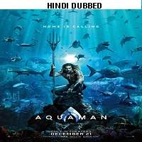 Aquaman (2018) Hindi Dubbed Full Movie Watch Online HD Free Download