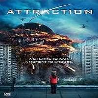 Attraction (2018) Full Movie Watch Online HD Print Free Download