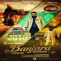 Banjara The Truck Driver (2018) Punjabi Full Movie Watch Online HD Print Free Download