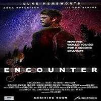 Encounter (2019) Full Movie Watch Online HD Print Free Download