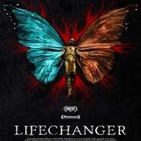 Lifechanger (2018) Full Movie Watch Online HD Print Free Download