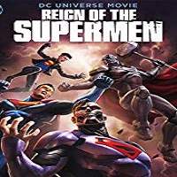 Reign of the Supermen (2019) Full Movie Watch Online HD Print Free Download