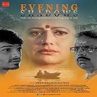 Evening Shadows (2018) Hindi Full Movie Watch Online HD Free Download