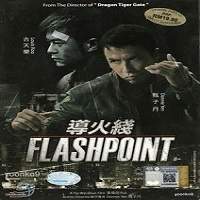 Flash Point (2007) Hindi Dubbed Full Movie Watch Online HD Free Download