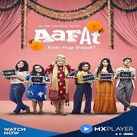 Aafat (2019) Hindi Tv Series All Episodes Watch Online HD Free Download