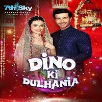 Dino Ki Dulhaniya (2018) Hindi Full Movie Watch Online HD Free Download