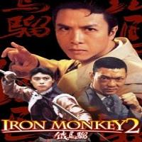 Iron Monkey 2 (1996) Hindi Dubbed Full Movie Watch Online HD Free Download