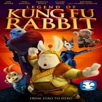 Legend of Kung Fu Rabbit 2011 Hindi Dubbed Full Movie