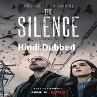The Silence (2019) Hindi Dubbed Full Movie Watch Online HD Print Free Download