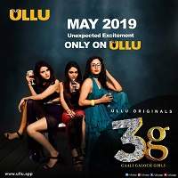 3G Gaali Galoch Girls (2019) Hindi Season 1 Episodes [01-08] Watch Online HD Free Download