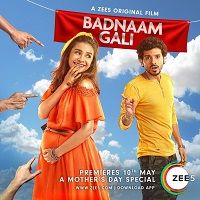 Badnaam Gali (2019) Hindi Full Movie Watch Online HD Print Free Download