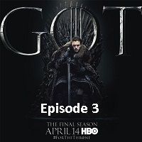 Game Of Thrones Season 8 (2019) Hindi Dubbed [Episode 3] Watch Online HD Free Download