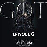 Game Of Thrones Season 8 (2019) Hindi Dubbed [Episode 6] Watch Online HD Free Download