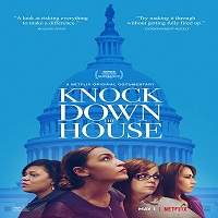 Knock Down the House (2019) Hindi Full Movie Watch Online HD Print Free Download