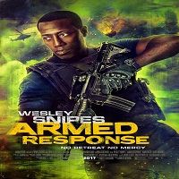 Armed Response (2017) Hindi Dubbed Full Movie Watch Online HD Print Free Download