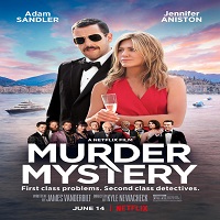 Murder Mystery (2019) Hindi Dubbed Full Movie Watch Online HD Print Free Download