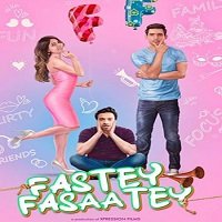 Fastey Fasaatey 2019 Hindi Full Movie