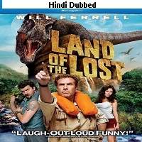 Land of the Lost (2009) Hindi Dubbed Watch Online HD Print Free Download