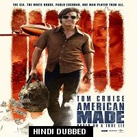 American Made 2017 Hindi Dubbed Full Movie