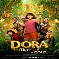 Dora and the Lost City of Gold (2019) Full Movie Watch Online HD Print Free Download