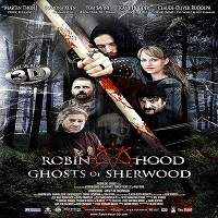 Robin Hood Ghosts Of Sherwood (2012) Hindi Dubbed Full Movie Watch Online HD Print Free Download