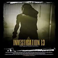 Investigation 13 (2019) Full Movie Watch online HD Print Free Download