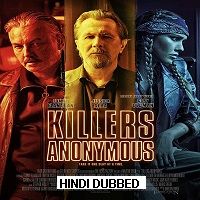 Killers Anonymous (2019) Hindi Dubbed [UNOFFICIAL] Full Movie Watch Free Download