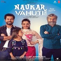 Naukar Vahuti Da (2019) Punjabi Full Movie Watch Online HD Print Free Download