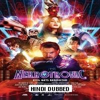 Nekrotronic (2018) Hindi Dubbed Full Movie Watch Online HD Print Free Download