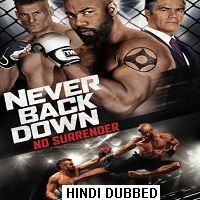 Never Back Down: No Surrender (2016) Hindi Dubbed Full Movie Watch Free Download