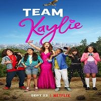 Team Kaylie (2019) Hindi Dubbed Season 1