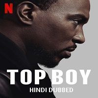 Top Boy (2019) Hindi Dubbed Season 1 Watch Online HD Print Free Download