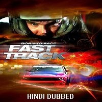 Born to Race: Fast Track (2014) Hindi Dubbed Full Movie Watch Online HD Print Free Download