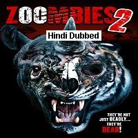 Zoombies 2 (2019) Hindi Dubbed Full Movie Watch Online HD Print Free Download