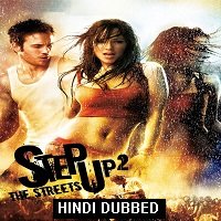 Step Up 2 The Streets (2008) Hindi Dubbed