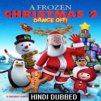 A Frozen Christmas 2 (2017) Hindi Dubbed Full Movie Watch Online HD Print Free Download