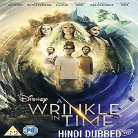 A Wrinkle in Time (2018) Hindi Dubbed Full Movie Watch Online HD Print Free Download