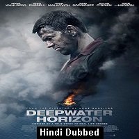 Deepwater Horizon (2016) Hindi Dubbed Full Movie Watch Online HD Free Download