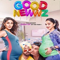 Good Newwz (2019) Hindi Full Movie Watch Online HD Print Free Download