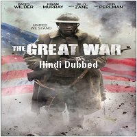The Great War (2019) Unofficial Hindi Dubbed Full Movie