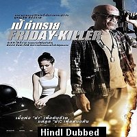 Friday Killer (2011) Hindi Dubbed