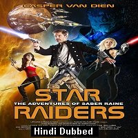 Star Raiders The Adventures of Saber Raine (2017) Hindi Dubbed