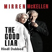 The Good Liar (2019) Unofficial Hindi Dubbed Full Movie