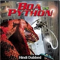 Boa vs. Python (2004) Hindi Dubbed Full Movie