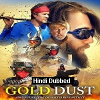 Gold Dust (2020) Unofficial Hindi Dubbed Full Movie Watch Free Download