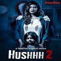 Hushhh 2 (Chupkotha 2 2020) Hindi Season 2