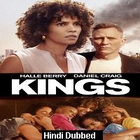 Kings (2017) ORG Hindi Dubbed Full Movie