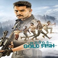 Operation Gold Fish (2022) Hindi Dubbed Full Movie Watch Online HD Free Download