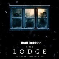 The Lodge (2019) Hindi Dubbed ORG Full Movie Watch Online HD Free Download