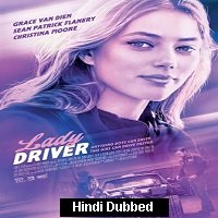 Lady Driver (2020) Unofficial Hindi Dubbed Full Movie